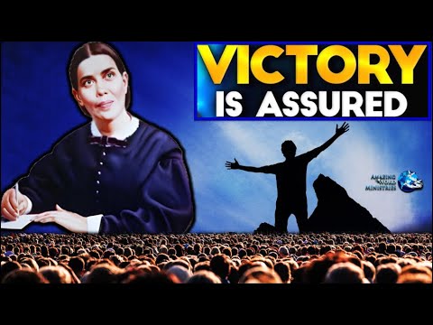 Ellen White - Victory Is Assured | Song: "O Brother, Be Faithful"