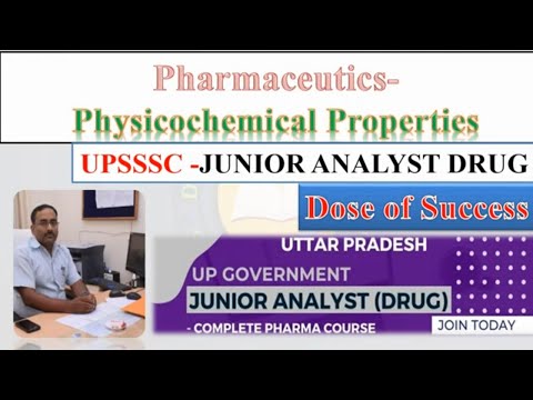 UP Junior Analyst  Drug Preparation 2024 |Junior Drug Analyst Course| physicochemical properties Mcq