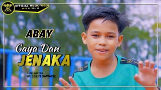 Abay - Gaya Dan Jenaka (Official Music Video)