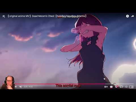 [Blind Reaction] 【original anime MV】Dead Ma’am’s Chest【hololive-Houshou Marine]