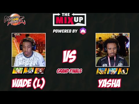 Grand Finals - Yasha vs Wade - The Mixup - DBFZ WORLD TOUR EVENT