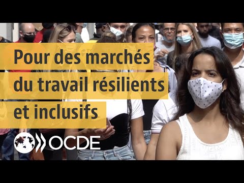 Bâtir des marchés du travail plus résilients : Perspectives de l'emploi de l'OCDE 2021