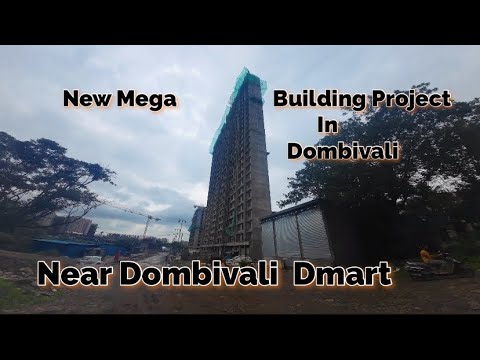 New Building Project In Near Dombivali Dmart In 5 mint