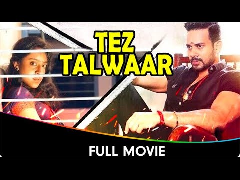 Tez Talwaar - Hindi Dubbed Full Movie - Bharath Srinivasan, Radhika Prasidhha, Rajakumaran