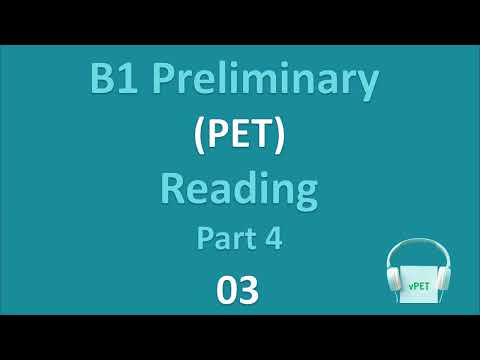 B1 Preliminary (PET) Reading Part 4 (with answers) - T03