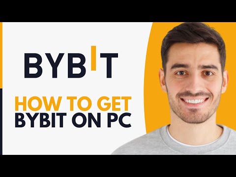 How to Get Bybit on PC - Step by Step