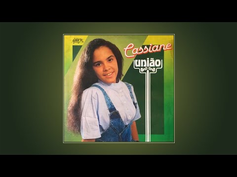 💿 Cassiane | União (CD COMPLETO)