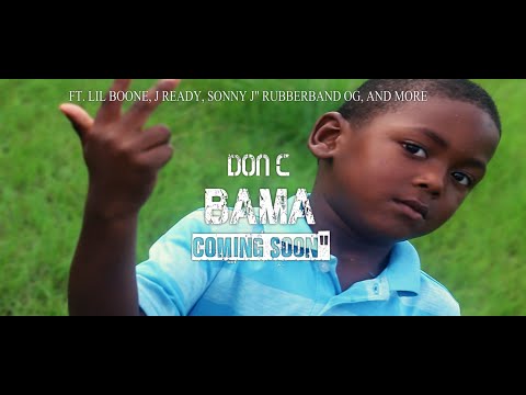 Don C ft. Lil Boone, Rubberband Og, Sonny J, J Ready & More "BAMA" Music Video