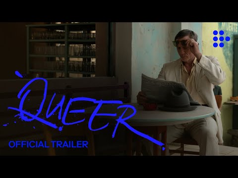 Luca Guadagnino's QUEER | Official Trailer | Coming Soon