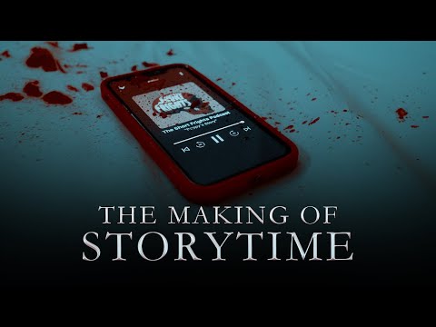 The Making of "Storytime"