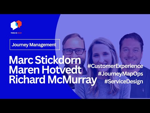 Journey Map Ops Unveiled: Navigating Customer Experiences with Richard, Maren, and Marc