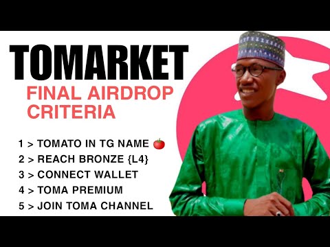 Tomarket Airdrop Confirm Date | Tomarket Airdrop| Tomarket Listing date | Tomarket Final Eligibility