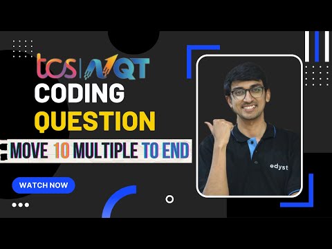 (Must do) TCS NQT Coding Question | Move 10 Multiple to End | Edyst