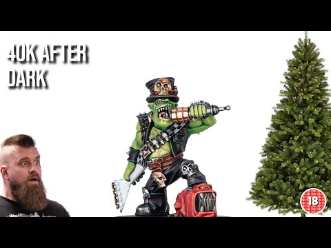 The GREATEST Warhammer Christmas No.1 Would be....  - 40k After Dark