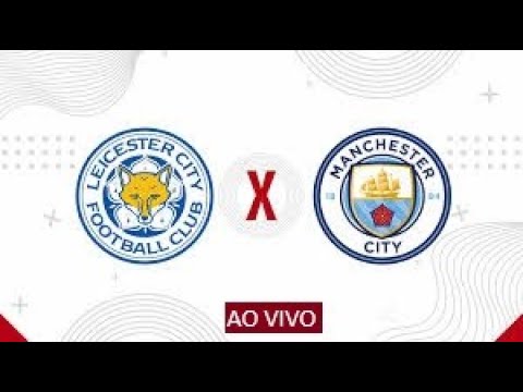 LEICESTER x MANCHESTER CITY - PREMIERE LEAGUE | AO VIVO COM IMAGENS FC25