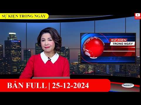 Sự Kiện | 25/12/2024 | FULL🔴