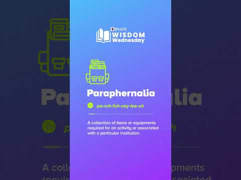 Paraphernalia | BYJU’S Wisdom Wednesday #shorts #byjus