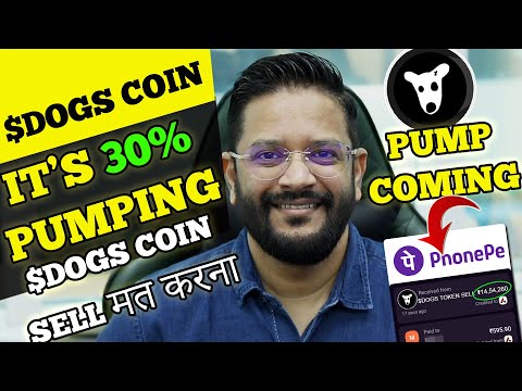 $DOGS AIRDROP TOKEN ITS PUMPING NOW 30%+. क्या करें अब SELL  या HOLD?