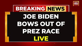 Joe Biden Drops Out Of US Presidential Election Race | US Election News LIVE | India Today LIVE