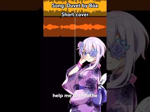 #vtuber  sings “Duvet” by Bôa #vtubersong #vtuberen #cover #shorts