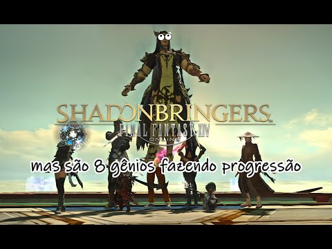 Final Fantasy XIV mas são 8 gênios fazendo progressão