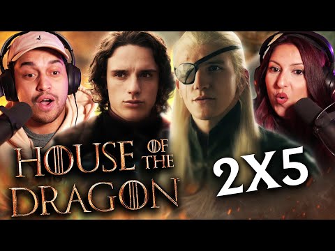 HOUSE OF THE DRAGON SEASON 2 EPISODE 5 REACTION - 2X5 - REVIEW