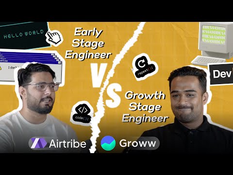 Engineers at Early-Stage Vs Growth-Stage Startup | The Airtribe Podcast