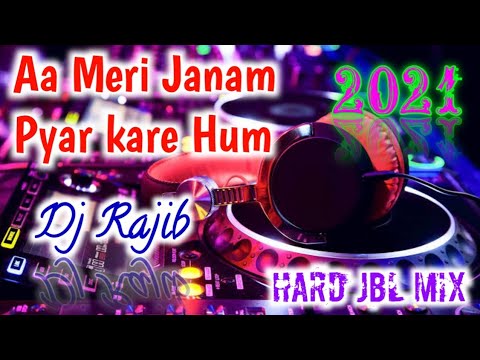 Aa Meri Janam Pyar kare Hum New Style Dance Dhamaka ✅ Dj Rajib