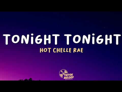 Hot Chelle Rae - Tonight Tonight (Lyrics)