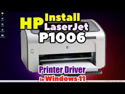 How to Download & Install HP LaserJet P1006 Printer Driver in Windows 11 PC or Laptop