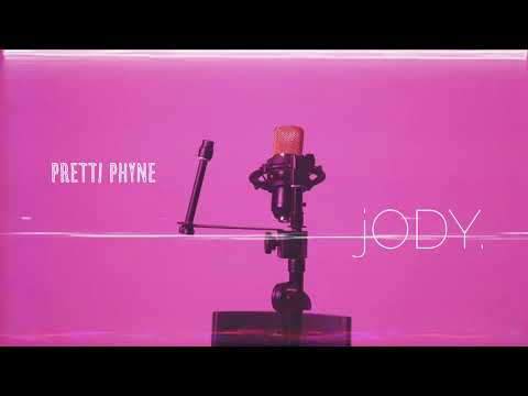 Pretti Phyne "Jody" Official Video