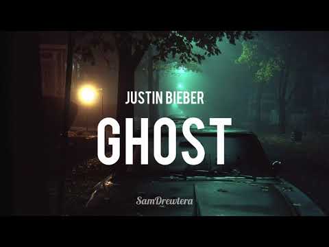 Justin Bieber - Ghost (Lyrics)