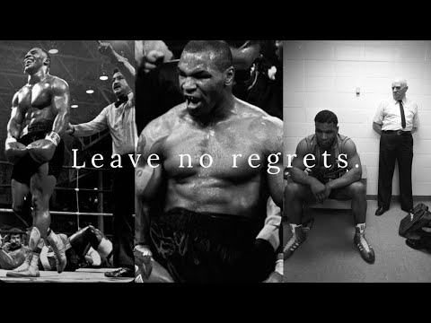 Leave no regrets