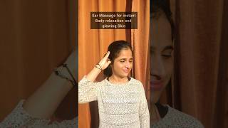 5 minutes Ear massage for instant body relaxation and glowing Skin #viralshorts#earmassage#skinglow