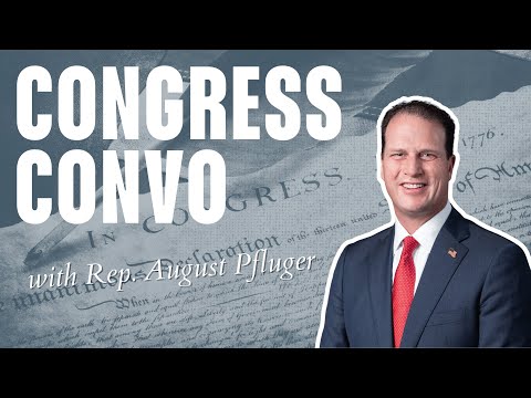 Congress Convo: Representative August Pfluger