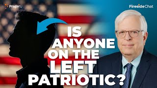 Is Anyone on the Left Patriotic? | Fireside Chat | PragerU