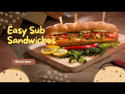 How To Make Submarine Sandwiches | Inexpensive Meals