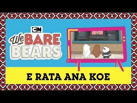 We Bare Bears | Learn te reo Māori: E Rata Ana Koe | EP 1 | Cartoon Network