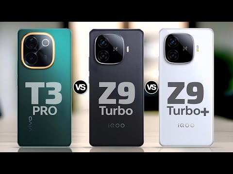 Vivo T3 Pro 5G VS iQOO Z9 turbo 5G VS iQOO Z9 turbo plus 5G