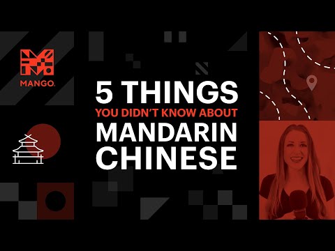 5 Things You Didn't Know About Mandarin Chinese