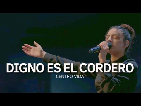 DIGNO ES EL CORDERO | STEPHANIE CALZADILLA | CENTRO VIDA