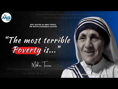 Mother Teresa Quotes on Love, Kindness & Humanity | TMGQ #13