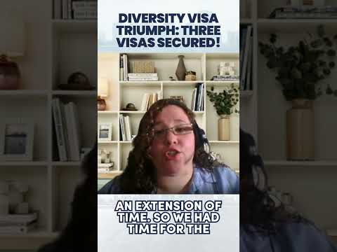 Diversity Visa Triumph: THREE VISAS SECURED!!