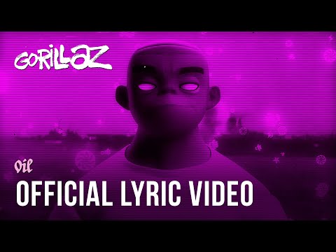 Gorillaz - Oil ft. Stevie Nicks (Official Lyric Video)