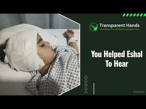 Your Support Enabled Eshal's Journey to Hearing