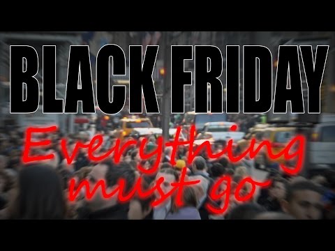 Black Friday ~ EVERYTHING MUST GO ~ Sir Ayme