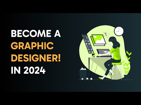 5 Key Steps To Become A Graphic Designer In 2024