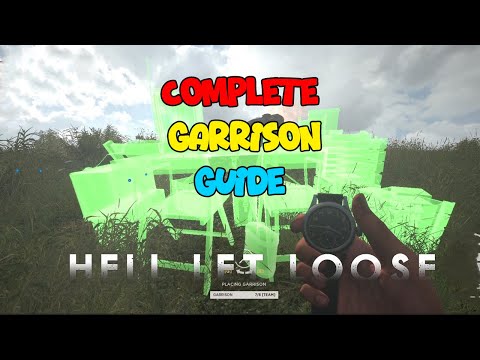 A Complete Guide to Garrisons - Hell Let Loose