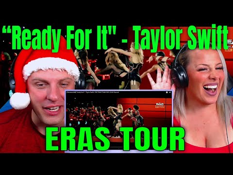 Reaction To Ready For It - Taylor Swift | THE ERAS TOUR 2023 | EAS Channel | THE WOLF HUNTERZ REACT