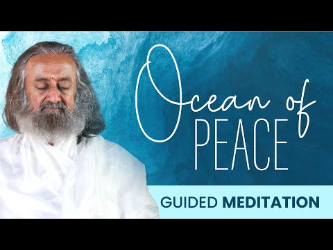 Experience Deep Peace | Gurudev | Guided Meditation